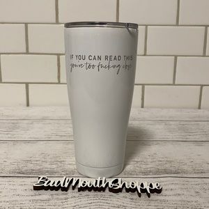 *Metal Marvels If You Can Read This... Insulated Stainless SIC Tumbler 30oz